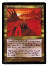 1996 WOTC MTG Magic the Gathering VISIONS Squandered Resources Enchantment x1