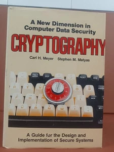Cryptography : A New Dimension in Computer Data Security: A Guide - Picture 1 of 24