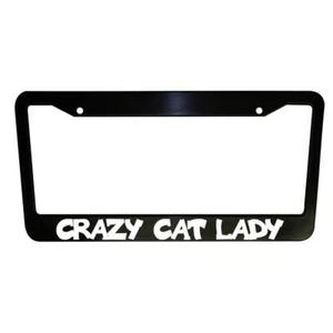 Crazy Cat Lady Funny Black Plastic License Plate Frame Car Accessories Decor - Picture 1 of 7