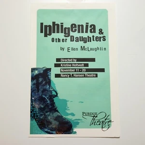Vtg Iphigenia & other daughters Purdue Theatre Window Card Poster - Picture 1 of 6