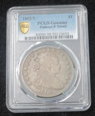 1802/1 Drapped Bust Dollar * PCGS Graded Genuine * F Detail * Stamped H - Image 1 of 4