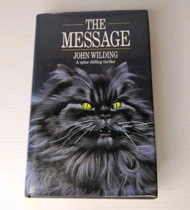 The Message John Wilding 1st Edition Hardcover Book 1984 Spine Chilling Thriller - Picture 1 of 14