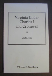Virginia Under Charles I and Cromwell 1625-1660 by Wilcomb E. Washburn - Picture 1 of 8