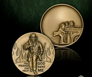 YOU PRAYED FOR HELP GOD SENT ME FIRE FIREMAN BRONZE 1.75" CHALLENGE COIN - Picture 1 of 1