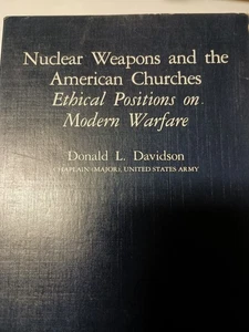 Nuclear Weapons and the American Churches : Ethical Positions P12 - Picture 1 of 1