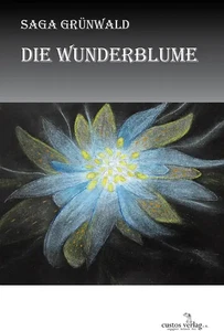 Die Wunderblume - Bild 1 von 1