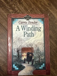 A Winding Path Paperback Book By Carrie Bender Miriam’s 2 Journal 94’ Amish - Picture 1 of 7