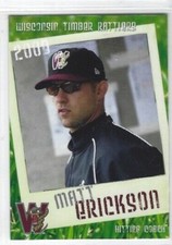 2009 Wisconsin Timber Rattlers (Class A-Milwaukee Brewers) Matt Erickson