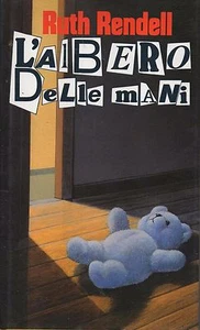 Ruth RENDELL L'albero delle mani Euroclub su licenza Rizzoli Ristampa 09/1990 - Foto 1 di 1