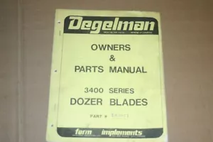 Degelman 3400 dozer blade Owners parts Operators Manual - Picture 1 of 1