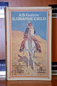 "Il Grande Cielo" A. B. Guthrie 1°Ed.1978 BUR da Collezione Originale - Imagen 1 de 10