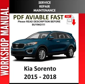 KIA SORENTO 2015 2016 2017 2018 SERVICE REPAIR WORKSHOP MANUAL 2 - Picture 1 of 1