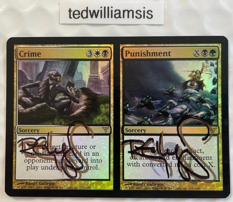 MtG Crime   Punishment Dissension 150 Foil Signed Autographed Randy Gallegos - Image 1 of 2