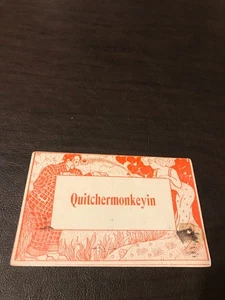 HUMOR - POSTKARTE - QUITCHERMONKEYIN - Bild 1 von 2