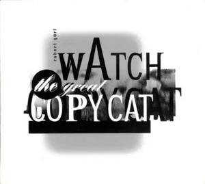 CD Robert Görl Watch The Great Copycat DIGIPACK Disko B - Bild 1 von 1