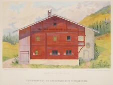Johann DEININGER, Bauernhaus zu St. Gallenkirch in Vorarlberg - Lithographie