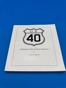 U.S. 40 Roadscape Indiana Historical Society Series Paperback 1985 - Picture 1 of 3