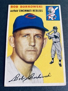 1954 Topps Baseball Bob Borkowski Cincinnati Redlegs Card #138