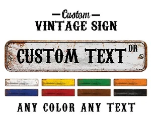 Custom Personalized Street Signs, garage sign, road sign, RUSTY VINTAGE Look new - Picture 1 of 7
