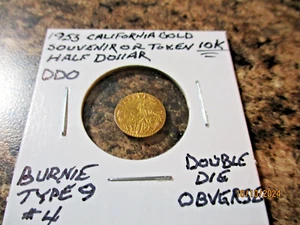 1853 CALIFORNIA GOLD SOUVENIR 1/2 DOLLAR 10K DDO - Picture 1 of 4