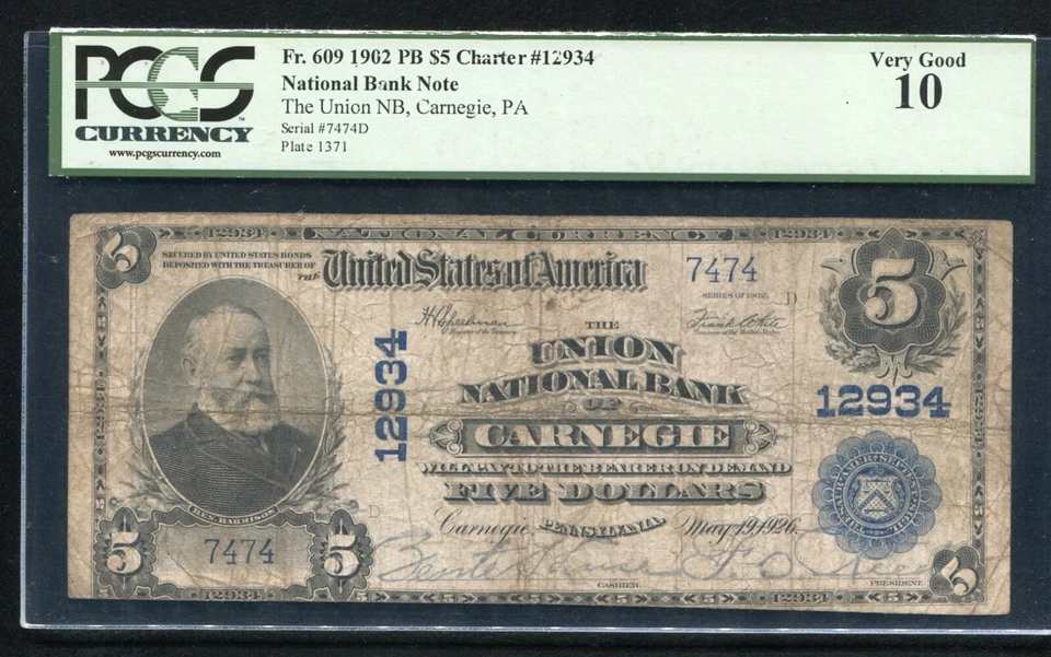 1902 $5 THE UNION NATIONAL BANK OF CARNEGIE PENNSYLVANIA CH. #12934 PCGS VG-10 - Image 1 of 2