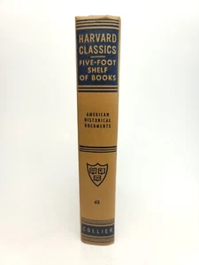 VTG Harvard Classics Five Foot Shelf of Books #43 American Historical Documents - Foto 1 di 14