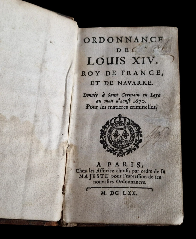livre 1670 ordonnance de Louis XIV Roi de France et de Navarre "criminelles" - Photo 1/4