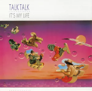 Talk Talk – It's My Life '/ EMI RECORDS CD 1988 – CDP 7 46063 2 - Bild 1 von 1