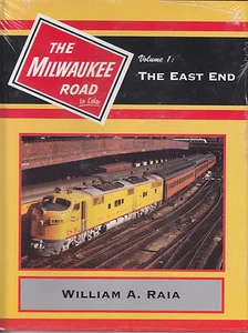 The MILWAUKEE ROAD in Color, Vol. 1, The EAST END (Chicago) LAST BRAND NEW BOOK - Imagen 1 de 1