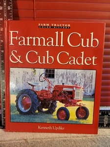 Farm tractor color history Farmall Cub and Cub cadet by Kenneth Updike - Picture 1 of 5