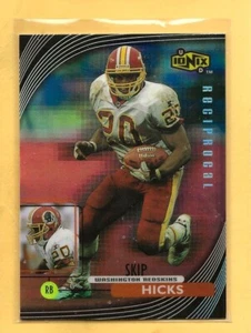 SKIP HICKS - 1999 Upper Deck Ionix "Reciprocal"- #R59 - Redskins -Comb. Shipping - Picture 1 of 1