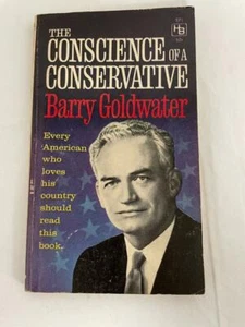 Vintage THE CONSCIENCE OF A CONSERVATIVE, Barry Goldwater 1960 A Hillman Book PB - Imagen 1 de 7