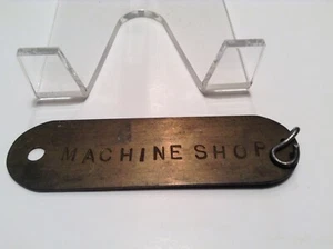 Four Inch Brass Machine Shop Tag - Picture 1 of 5