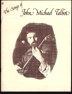 the SONGS of JOHN MICHAEL TALBOT * 1980 Cherry Lane Music Co. Softcover - Picture 1 of 4