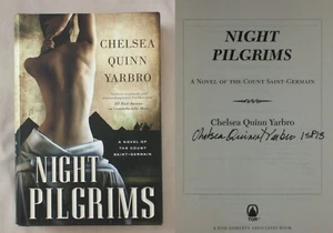 Signed 1st Ed NIGHT PILGRIMS Chelsea Quinn Yarbro HC/DJ 2013 SAINT GERMAIN BOOK - Picture 1 of 3