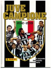 Juve Campione 2012-2013 Il Racconto del Trionfo Bianconero Panini Juventus