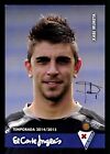 Xabi Irureta Autogrammkarte Sd Eibar 2014-15 Original Signiert ## Bc G 30350