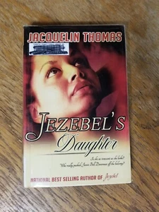 Jezebels Daughter - Paperback By Thomas, Jacquelin - GOOD - Picture 1 of 2