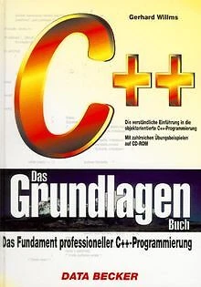 C++. Das Grundlagenbuch. Inkl. CD ROM von Willms, Gerhard | Buch | Zustand gut - Bild 1 von 2