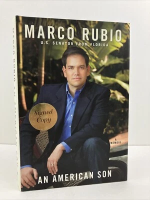 An American Son by Marco Rubio First Ed 1ST printing 2012 hardcover *SIGNED * - Image 1 of 4