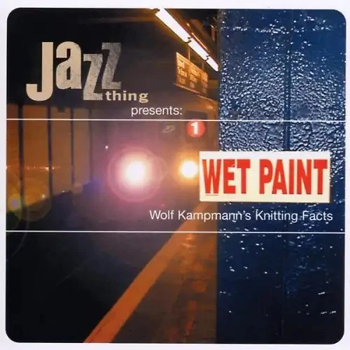 Various - Wet Paint: Wolf Kampmann'S Kni - Bild 1 von 1