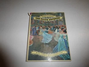 Wechsberg, Joseph THE WALTZ EMPERORS, HBDJ,1973, 1st Edition 1st Printing B252 - Imagen 1 de 10
