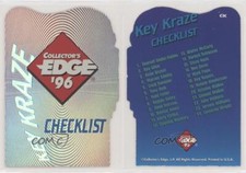 1996 Collector's Edge Rookie Rage Key Kraze Die-Cut Checklist #CK