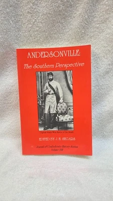 Livro de capa mole Guerra Civil: "Andersonville: The Southern Perspective" - Imagem 1 de 2
