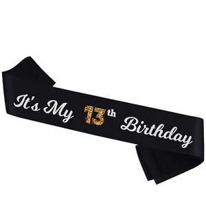 It’s My 13th Birthday Sash - Black Sash with Foil - Cheers to 13th Birthday S... - Picture 1 of 4