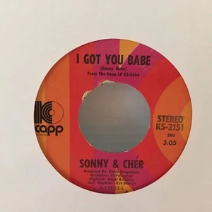 45RPM Sonny & Cher ~ I Got You Babe / All I Ever Need Is You 1971 Rock Kapp - Picture 1 of 2
