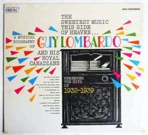 LP Guy Lombardo: Sweetest Music This Side of Heaven (MCA 201) US - Picture 1 of 2