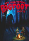 Not Your Typical Bigfoot Movie Dvd Dallas Gilbert Wayne Burton