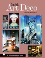 Lucy D. Rosenfeld Inside Art Deco (Hardback)