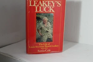 Leakey's Luck Life of Louis Leakey 1903-1972 Sonia Cole 1. amerikanische Ed Hardcovr - Bild 1 von 2